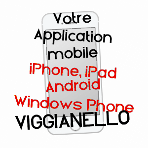 application mobile à VIGGIANELLO / CORSE-DU-SUD