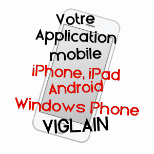 application mobile à VIGLAIN / LOIRET