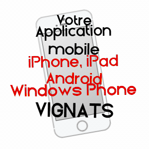 application mobile à VIGNATS / CALVADOS