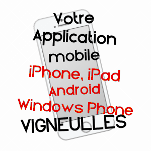 application mobile à VIGNEULLES / MEURTHE-ET-MOSELLE