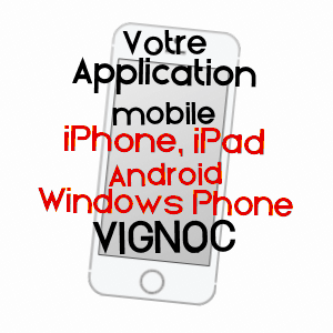 application mobile à VIGNOC / ILLE-ET-VILAINE