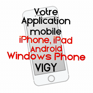 application mobile à VIGY / MOSELLE