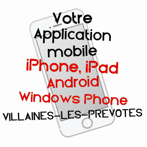 application mobile à VILLAINES-LES-PRéVôTES / CôTE-D'OR
