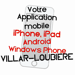 application mobile à VILLAR-LOUBIèRE / HAUTES-ALPES