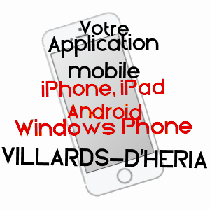 application mobile à VILLARDS-D'HéRIA / JURA