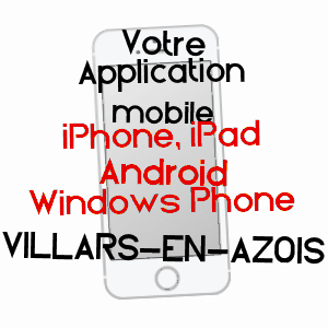 application mobile à VILLARS-EN-AZOIS / HAUTE-MARNE