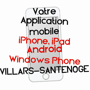 application mobile à VILLARS-SANTENOGE / HAUTE-MARNE