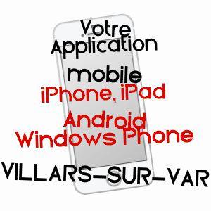 application mobile à VILLARS-SUR-VAR / ALPES-MARITIMES