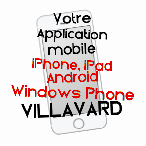 application mobile à VILLAVARD / LOIR-ET-CHER