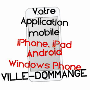 application mobile à VILLE-DOMMANGE / MARNE