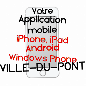 application mobile à VILLE-DU-PONT / DOUBS