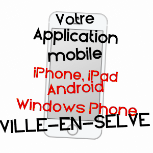 application mobile à VILLE-EN-SELVE / MARNE