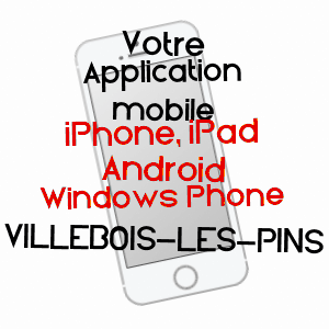 application mobile à VILLEBOIS-LES-PINS / DRôME