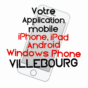 application mobile à VILLEBOURG / INDRE-ET-LOIRE