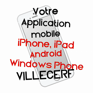 application mobile à VILLECERF / SEINE-ET-MARNE
