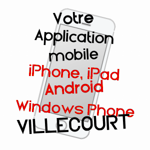 application mobile à VILLECOURT / SOMME