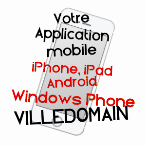 application mobile à VILLEDôMAIN / INDRE-ET-LOIRE