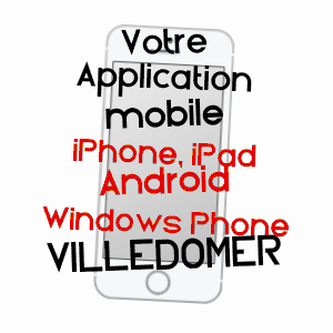 application mobile à VILLEDôMER / INDRE-ET-LOIRE