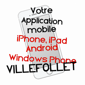application mobile à VILLEFOLLET / DEUX-SèVRES