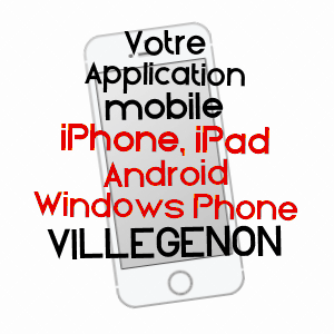 application mobile à VILLEGENON / CHER