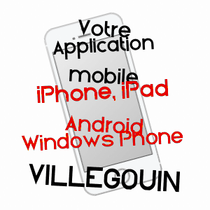 application mobile à VILLEGOUIN / INDRE
