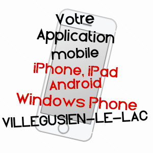 application mobile à VILLEGUSIEN-LE-LAC / HAUTE-MARNE