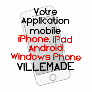 application mobile à VILLEMADE / TARN-ET-GARONNE