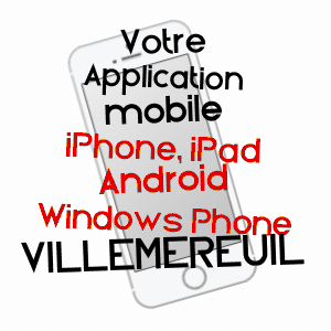 application mobile à VILLEMEREUIL / AUBE