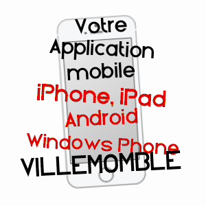 application mobile à VILLEMOMBLE / SEINE-SAINT-DENIS
