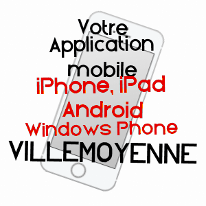 application mobile à VILLEMOYENNE / AUBE