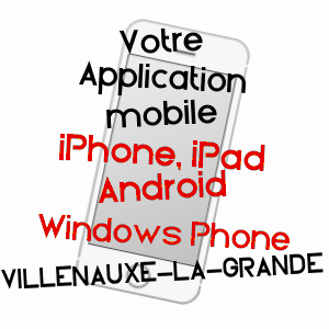 application mobile à VILLENAUXE-LA-GRANDE / AUBE