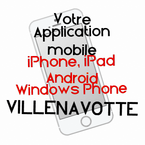 application mobile à VILLENAVOTTE / YONNE