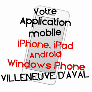 application mobile à VILLENEUVE D'AVAL / JURA