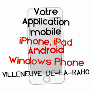 application mobile à VILLENEUVE-DE-LA-RAHO / PYRéNéES-ORIENTALES