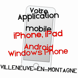 application mobile à VILLENEUVE-EN-MONTAGNE / SAôNE-ET-LOIRE