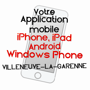 application mobile à VILLENEUVE-LA-GARENNE / HAUTS-DE-SEINE