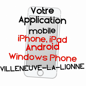 application mobile à VILLENEUVE-LA-LIONNE / MARNE