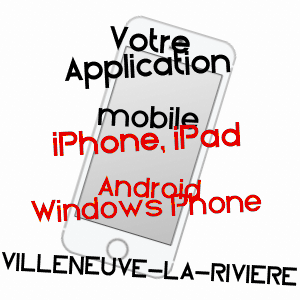 application mobile à VILLENEUVE-LA-RIVIèRE / PYRéNéES-ORIENTALES