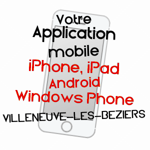 application mobile à VILLENEUVE-LèS-BéZIERS / HéRAULT