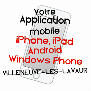 application mobile à VILLENEUVE-LèS-LAVAUR / TARN