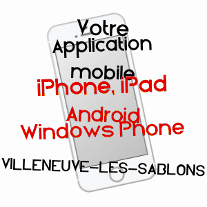 application mobile à VILLENEUVE-LES-SABLONS / OISE