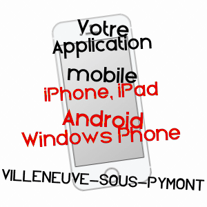 application mobile à VILLENEUVE-SOUS-PYMONT / JURA