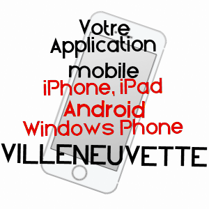 application mobile à VILLENEUVETTE / HéRAULT