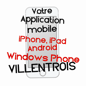 application mobile à VILLENTROIS / INDRE