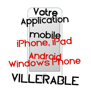 application mobile à VILLERABLE / LOIR-ET-CHER