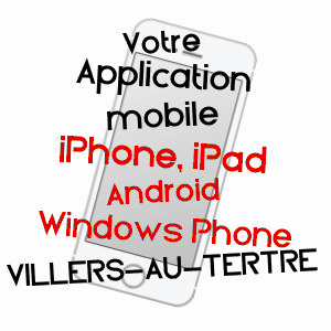 application mobile à VILLERS-AU-TERTRE / NORD