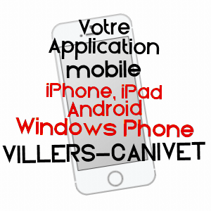 application mobile à VILLERS-CANIVET / CALVADOS