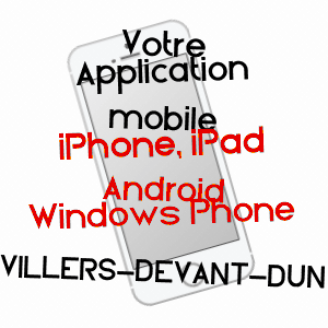 application mobile à VILLERS-DEVANT-DUN / MEUSE