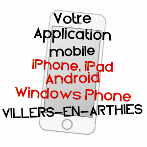 application mobile à VILLERS-EN-ARTHIES / VAL-D'OISE