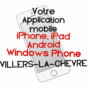 application mobile à VILLERS-LA-CHèVRE / MEURTHE-ET-MOSELLE